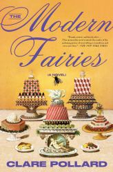 The Modern Fairies : A Novel