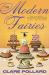 The Modern Fairies : A Novel
