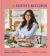 In Edith's Kitchen : Recipes from My Mostly Mexican-American Home to Yours (a Cookbook)