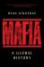 Mafia : A Global History