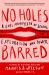 No Holes Barred : A Dual Manifesto of Sexual Exploration and Power