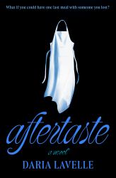 Aftertaste : A Novel