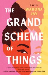 The Grand Scheme of Things : A Novel