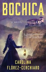 Bochica : A Novel