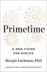 Primetime : A New Vision for Midlife