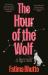 The Hour of the Wolf : A Memoir