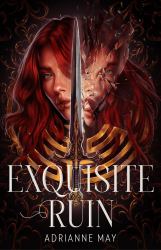 Exquisite Ruin