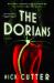 The Dorians : A Novel The Dorians : A Novel