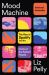 Mood Machine : The Rise of Spotify and the Costs of the Perfect Playlist