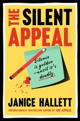 The Silent Appeal : A Novel