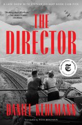 The Director : A Novel