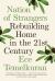 Nation of Strangers : Rebuilding Home in the 21st Century