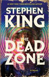 The Dead Zone : A Novel