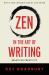 Zen in the Art of Writing : Essays on Creativity