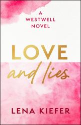 Love and Lies : A Novel