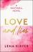Love and Lies : A Novel