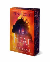 Heat of the Everflame : A Novel