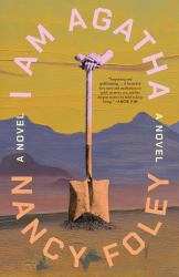 I Am Agatha : A Novel