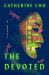 The Devoted : A Novel The Devoted : A Novel