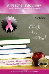 A Teacher's Journey... What Breast Cancer Taught Me