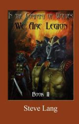 In the Company of Wolves : We Are Legion