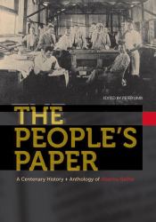 The People's Paper : A Centenary History and Anthology of Abantu-Batho