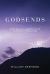 Godsends : From Default Atheism to the Surprise of Revelation