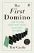 The First Domino : How to Land Your First Client in 90 Days or Under