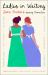 Ladies in Waiting : Jane Austen's Unsung Characters