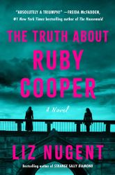The Truth about Ruby Cooper : A Novel