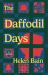 The Daffodil Days : A Novel