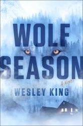 Wolf Season : A Novel