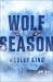 Wolf Season : A Novel