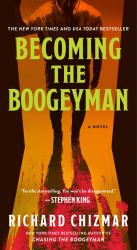 Becoming the Boogeyman