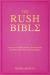 The Rush Bible : Secrets to Crush Sorority Recruitment and Find Your Forever Greek Home