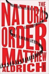 The Natural Order : A Novel