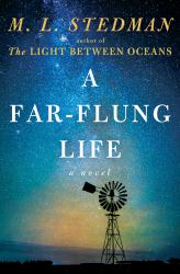 A Far-Flung Life : A Novel