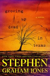 Growing up Dead in Texas