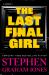 The Last Final Girl The Last Final Girl