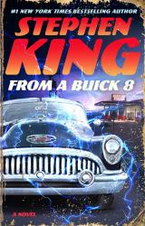 From a Buick 8 : A Novel