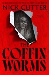 The Coffin Worms : Novellas
