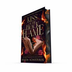 Kiss of the Black Flame : A Novel