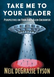 Take Me to Your Leader : Perspectives on Your First Alien Encounter