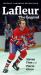 Lafleur : The Legend