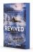 Revived Revived