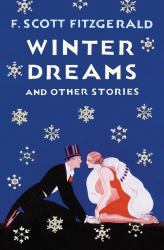Winter Dreams : And Other Stories