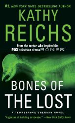 Bones of the Lost : A Temperance Brennan Novel