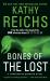 Bones of the Lost : A Temperance Brennan Novel Bones of the Lost : A Temperance Brennan Novel