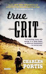 True Grit : Young Readers Edition