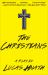 The Christians : A Play